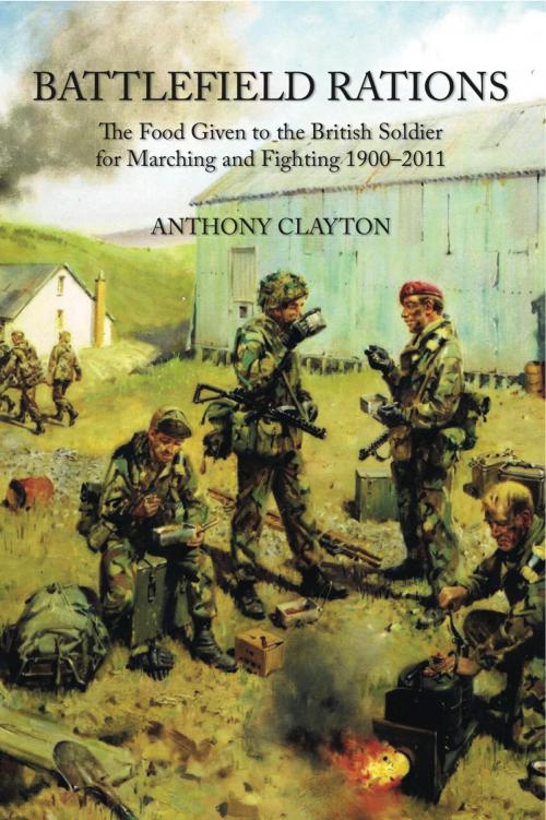 Cover of the book Battlefield Rations by Anthony Clayton, Helion and Company