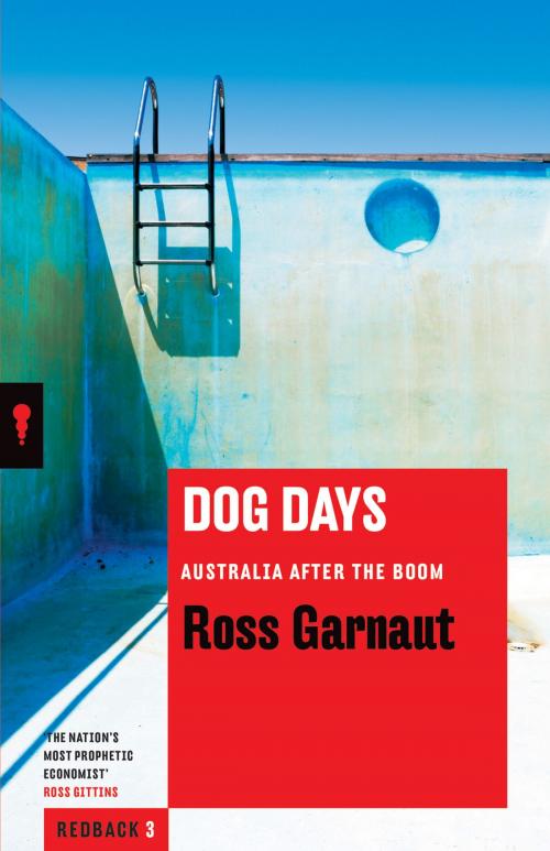 Cover of the book Dog Days by Ross Garnaut, Schwartz Publishing Pty. Ltd