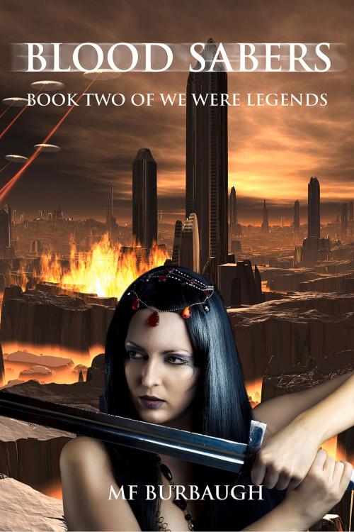 Cover of the book Blood Sabers by MF Burbaugh, IFWG Publishing International