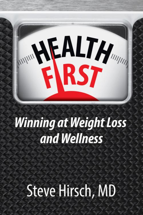 Cover of the book Health First by Steve Hirsch, BPS Books