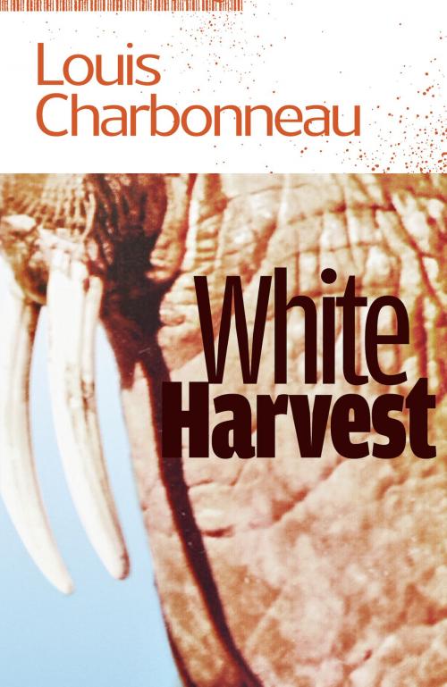 Cover of the book White Harvest by Louis Charbonneau, JABberwocky Literary Agency, Inc.