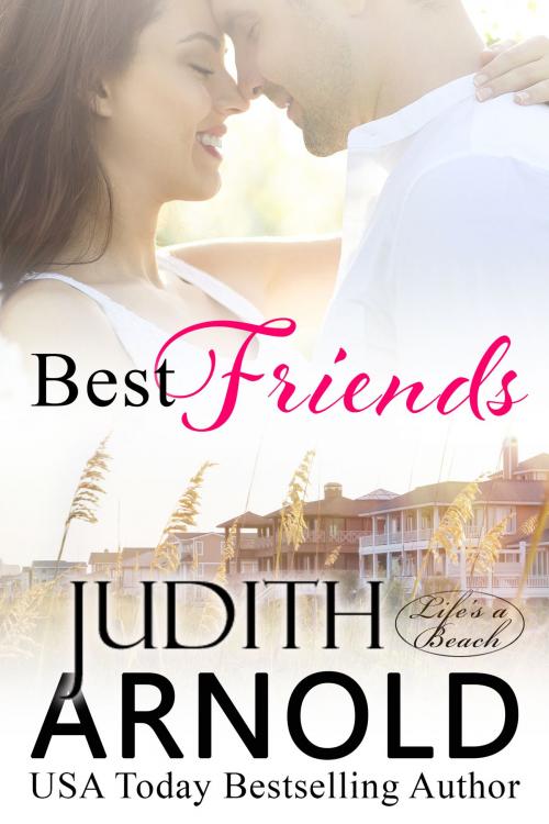 Cover of the book Best Friends by Judith Arnold, Judith Arnold