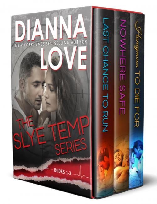 Cover of the book Slye Temp romantic series Box Set - Books 1-3 by Dianna Love, Silver Hawk Press LLC