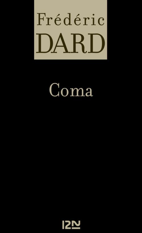 Cover of the book Coma by Frédéric DARD, Univers Poche