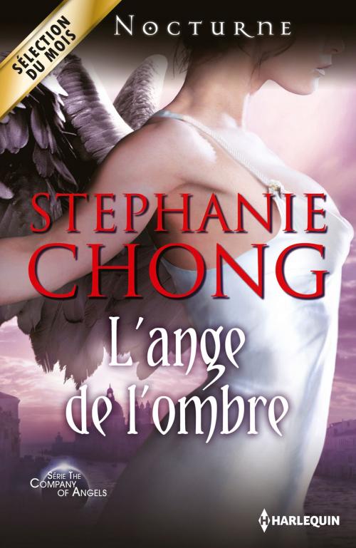 Cover of the book L'ange de l'ombre by Stephanie Chong, Harlequin