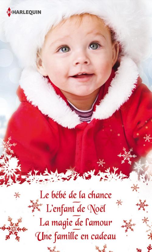 Cover of the book Quatre romances pour Noël by Lucy Monroe, Rebecca Winters, Jennifer Taylor, Meredith Webber, Harlequin