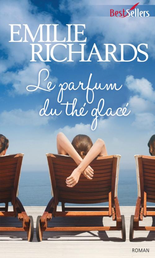 Cover of the book Le parfum du thé glacé by Emilie Richards, Harlequin