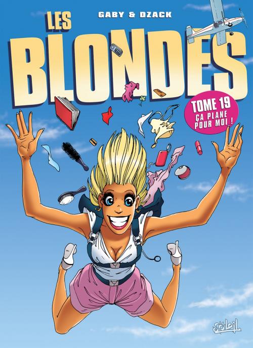 Cover of the book Les Blondes T19 by Gaby, Dzack, Soleil