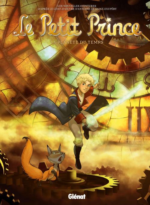 Cover of the book Le Petit Prince - Tome 18 by Clotilde Bruneau, Audrey Bussi, Elyum Studio, Guillaume Dorison, Glénat BD