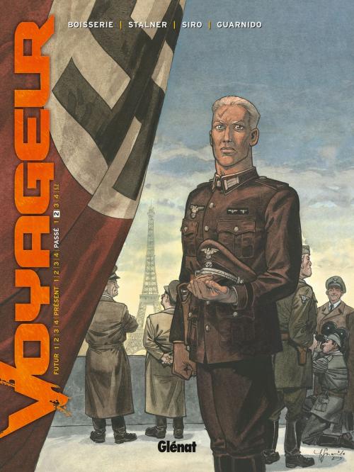 Cover of the book Voyageur - Passé - Tome 02 by Pierre Boisserie, Siro, Éric Stalner, Juanjo Guarnido, Lucien Rollin, Glénat BD