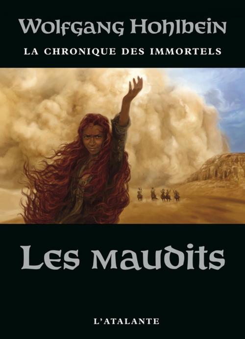Cover of the book Les Maudits by Wolfgang Hohlbein, L'Atalante