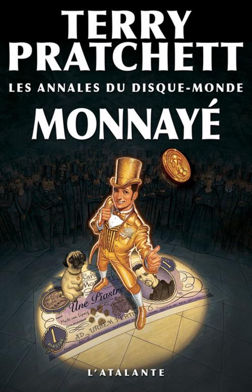 Cover of the book Monnayé by Terry Pratchett, L'Atalante