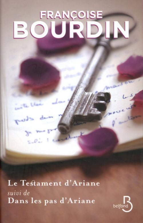 Cover of the book Le testament d'Ariane suivi de Dans les pas d'Ariane by Françoise BOURDIN, Place des éditeurs