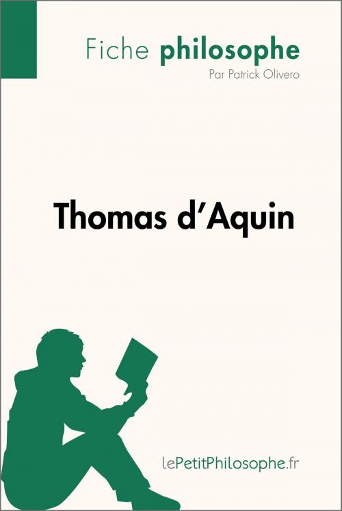 Cover of the book Thomas d'Aquin (Fiche philosophe) by Patrick Olivero, lePetitPhilosophe.fr, lePetitPhilosophe.fr