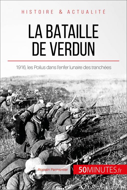 Cover of the book La bataille de Verdun by Romain Parmentier, 50Minutes.fr, 50Minutes.fr