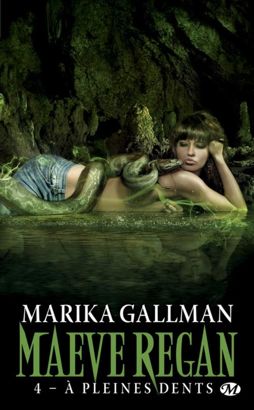 Cover of the book À pleines dents by Marika Gallman, Milady