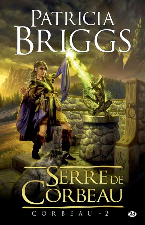 Cover of the book Serre de Corbeau by Patricia Briggs, Bragelonne