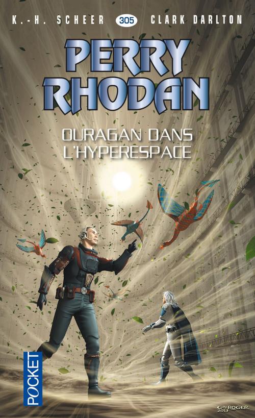 Cover of the book Perry Rhodan n°305 - Ouragan dans l'hyperespace by Clark DARLTON, Jean-Michel ARCHAIMBAULT, K. H. SCHEER, Univers Poche