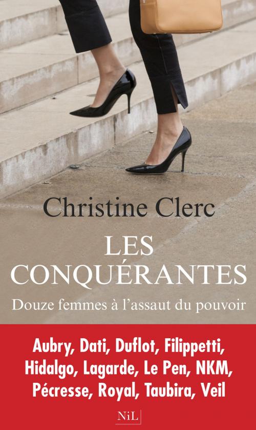 Cover of the book Les Conquérantes by Christine CLERC, Groupe Robert Laffont
