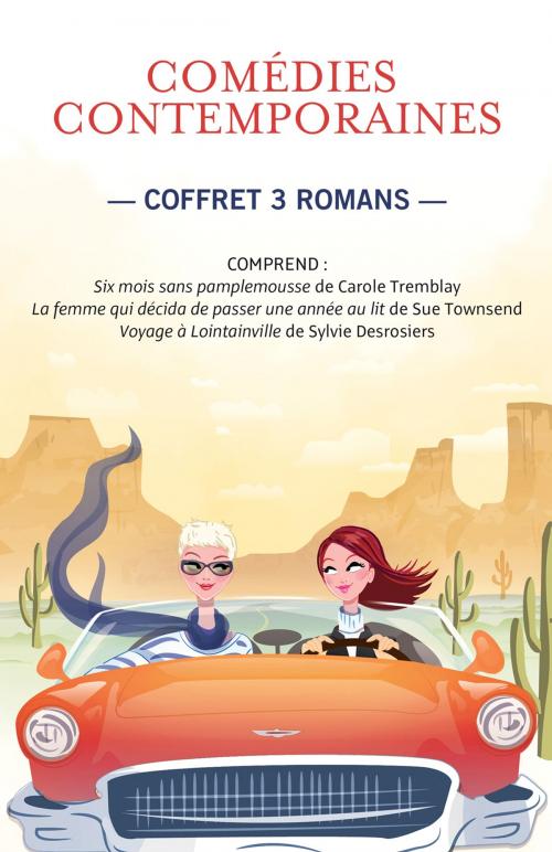 Cover of the book Comédies contemporaines - Coffret numérique by Carole Tremblay, Sue Townsend, Sylvie Desrosiers, La courte échelle
