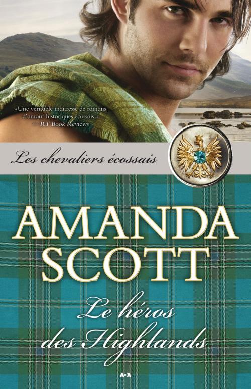 Cover of the book Le héros des Highlands by Amanda Scott, Éditions AdA