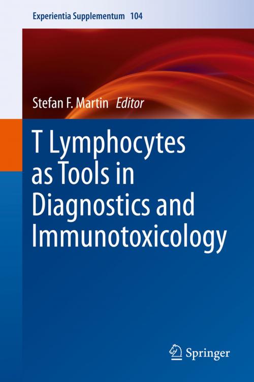 Cover of the book T Lymphocytes as Tools in Diagnostics and Immunotoxicology by , Springer Basel