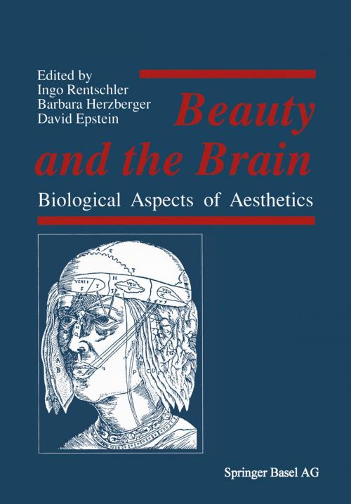Cover of the book Beauty and the Brain by RENTSCHLER, EPSTEIN, PÖPPEL, Birkhäuser Basel