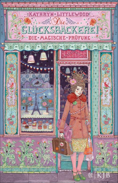 Cover of the book Die Glücksbäckerei – Die magische Prüfung by Kathryn Littlewood, SFV: FISCHER Kinder- und Jugendbuch E-Books