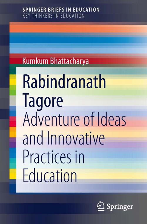 Cover of the book Rabindranath Tagore by Kumkum Bhattacharya, Springer International Publishing