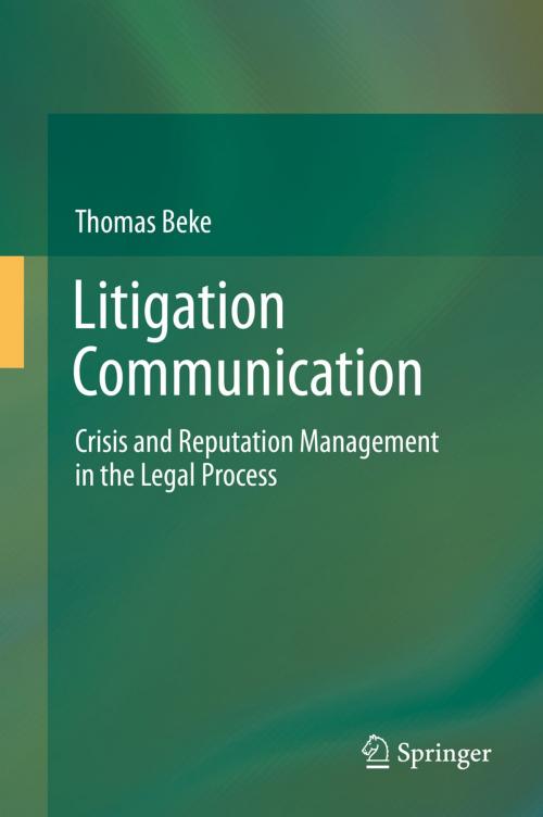 Cover of the book Litigation Communication by Thomas Beke, Springer International Publishing