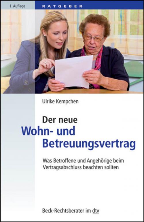 Cover of the book Der neue Wohn- und Betreuungsvertrag by Ulrike Kempchen, C.H.Beck