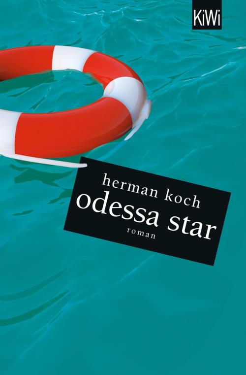 Cover of the book Odessa Star by Herman Koch, Kiepenheuer & Witsch eBook
