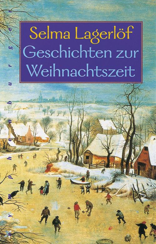 Cover of the book Geschichten zur Weihnachtszeit by Selma Lagerlöf, Nymphenburger