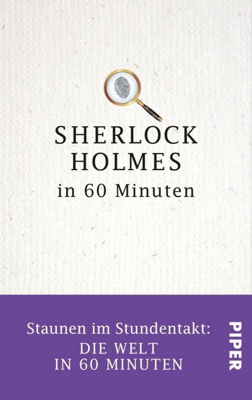 Cover of the book Sherlock Holmes in 60 Minuten by Jörg Kastner, Piper ebooks