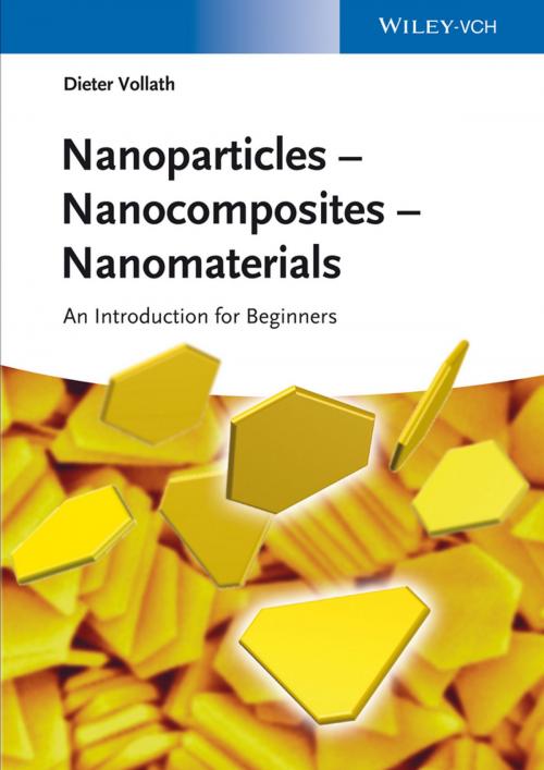 Cover of the book Nanoparticles - Nanocomposites – Nanomaterials by Dieter Vollath, Wiley