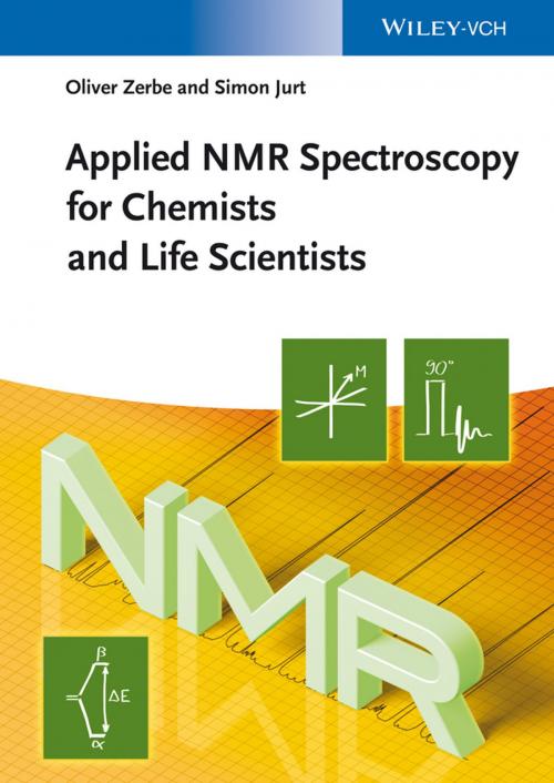 Cover of the book Applied NMR Spectroscopy for Chemists and Life Scientists by Oliver Zerbe, Simon Jurt, Wiley