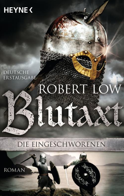 Cover of the book Blutaxt by Robert Low, Heyne Verlag