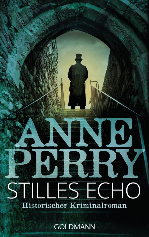 Cover of the book Stilles Echo by Anne Perry, Goldmann Verlag