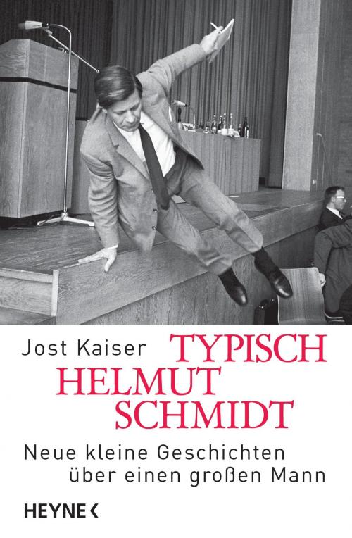 Cover of the book Typisch Helmut Schmidt by Jost Kaiser, Heyne Verlag