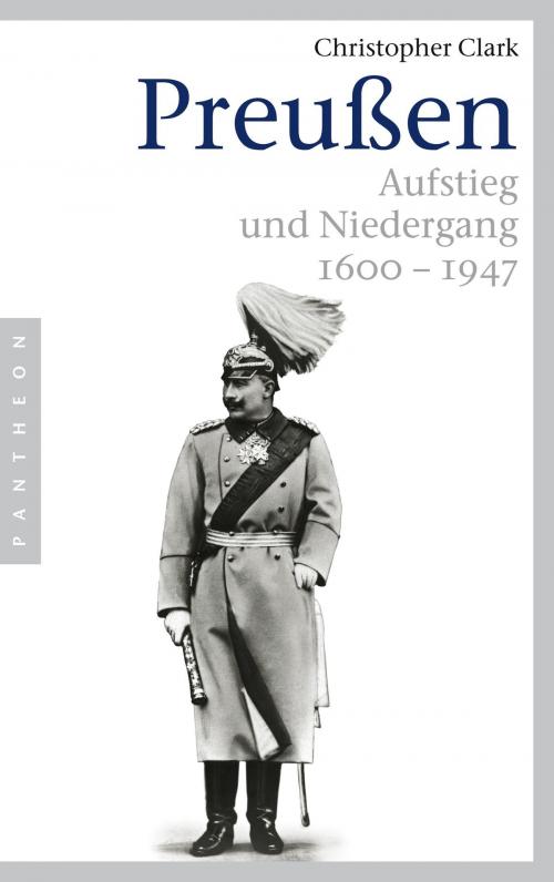 Cover of the book Preußen by Christopher Clark, Deutsche Verlags-Anstalt