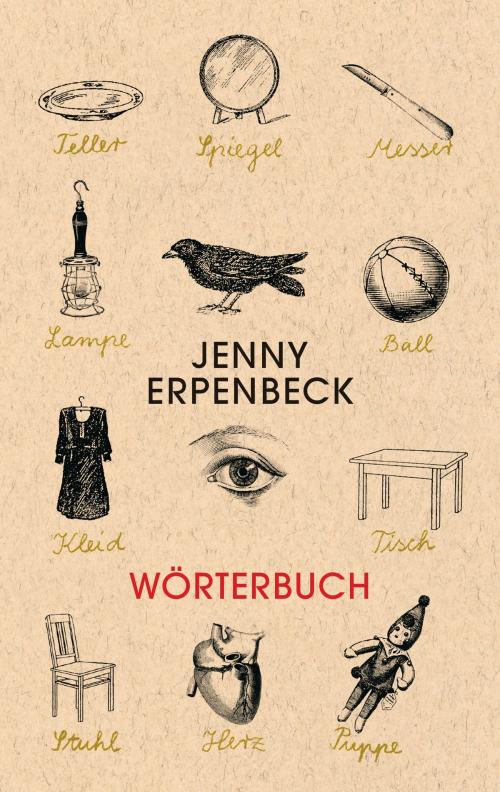 Cover of the book Wörterbuch by Jenny Erpenbeck, Albrecht Knaus Verlag