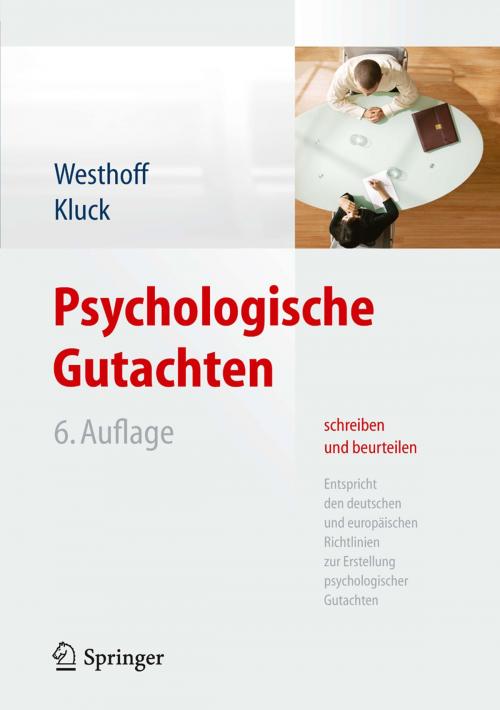 Cover of the book Psychologische Gutachten schreiben und beurteilen by Marie-Luise Kluck, Karl Westhoff, Springer Berlin Heidelberg