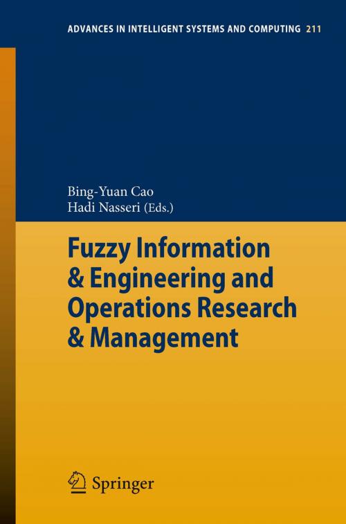 Cover of the book Fuzzy Information & Engineering and Operations Research & Management by , Springer Berlin Heidelberg