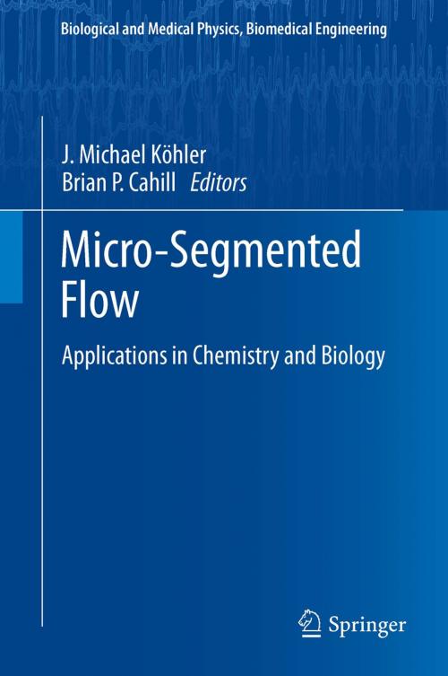 Cover of the book Micro-Segmented Flow by , Springer Berlin Heidelberg