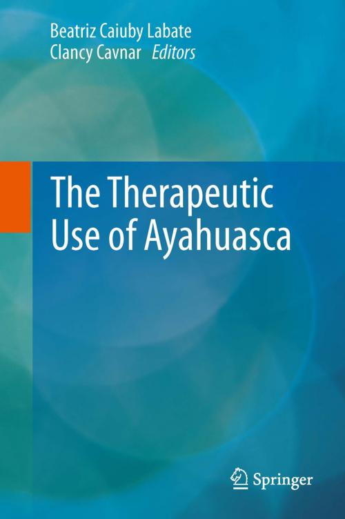 Cover of the book The Therapeutic Use of Ayahuasca by , Springer Berlin Heidelberg
