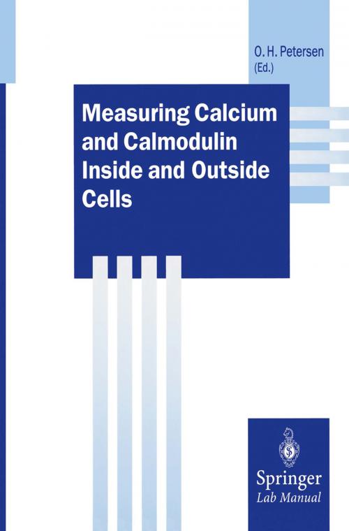 Cover of the book Measuring Calcium and Calmodulin Inside and Outside Cells by , Springer Berlin Heidelberg