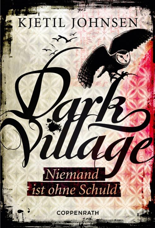 Cover of the book Dark Village - Band 3 by Kjetil Johnsen, Coppenrath Verlag