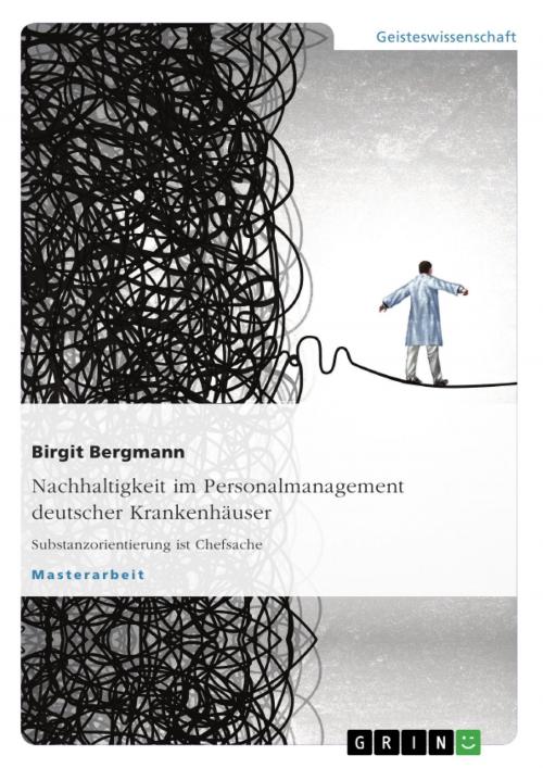 Cover of the book Nachhaltigkeit im Personalmanagement deutscher Krankenhäuser by Birgit Bergmann, Andrea Hahn, GRIN Verlag
