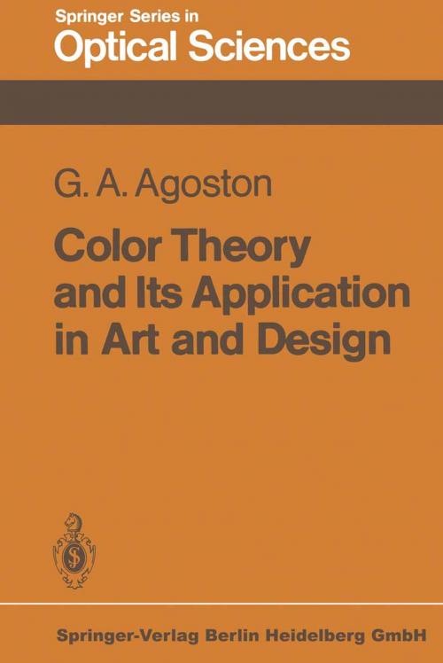 Cover of the book Color Theory and Its Application in Art and Design by George A. Agoston, Springer Berlin Heidelberg