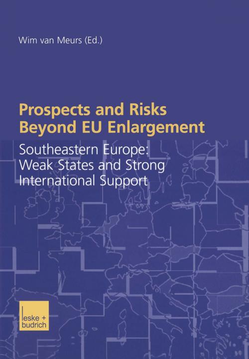 Cover of the book Prospects and Risks Beyond EU Enlargement by , VS Verlag für Sozialwissenschaften